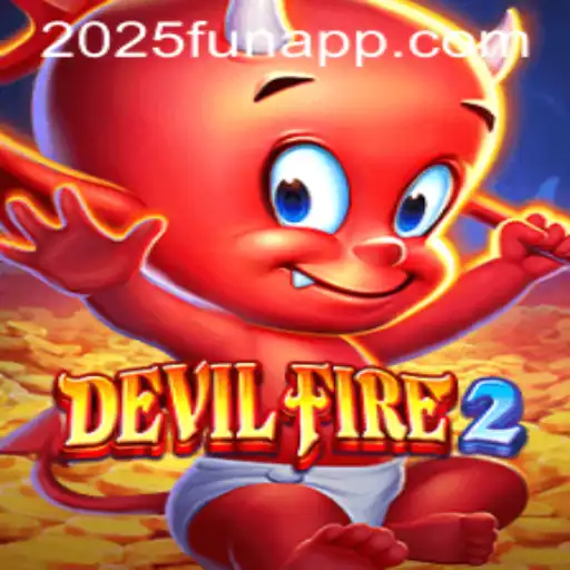 Experience the Thrill of DevilFire2 at 2025fun.com